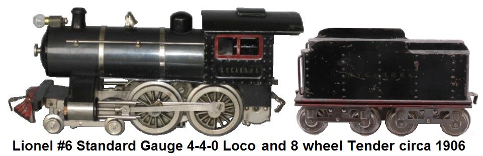 Lionel Standard gauge #6 4-4-0 Steam Loco made from 1906 to 1923