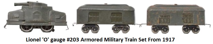 Lionel 'O' gauge #203 armored train set made in 1917