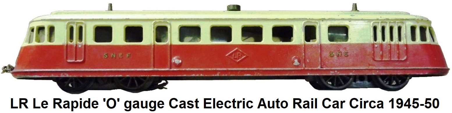 LR Le Rapide 'O' gauge SNCF Cast Electric Auto Rail Car circa 1945-50