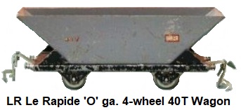 LR Le Rapide 'O' gauge 4-wheel 40Ton Wagon