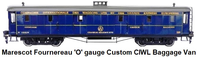 Marescot Fournereau 'O' gauge Custom Painted CIWL baggage van