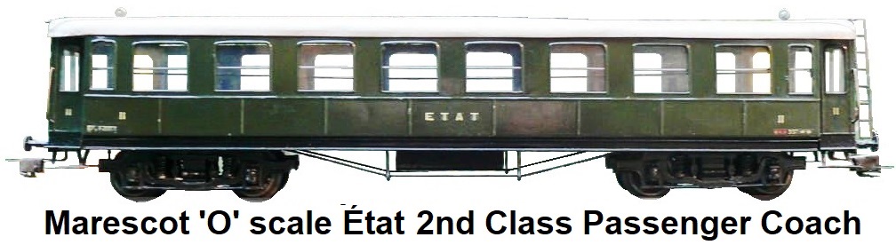 Marescot 'O' gauge 2nd class État passenger coach