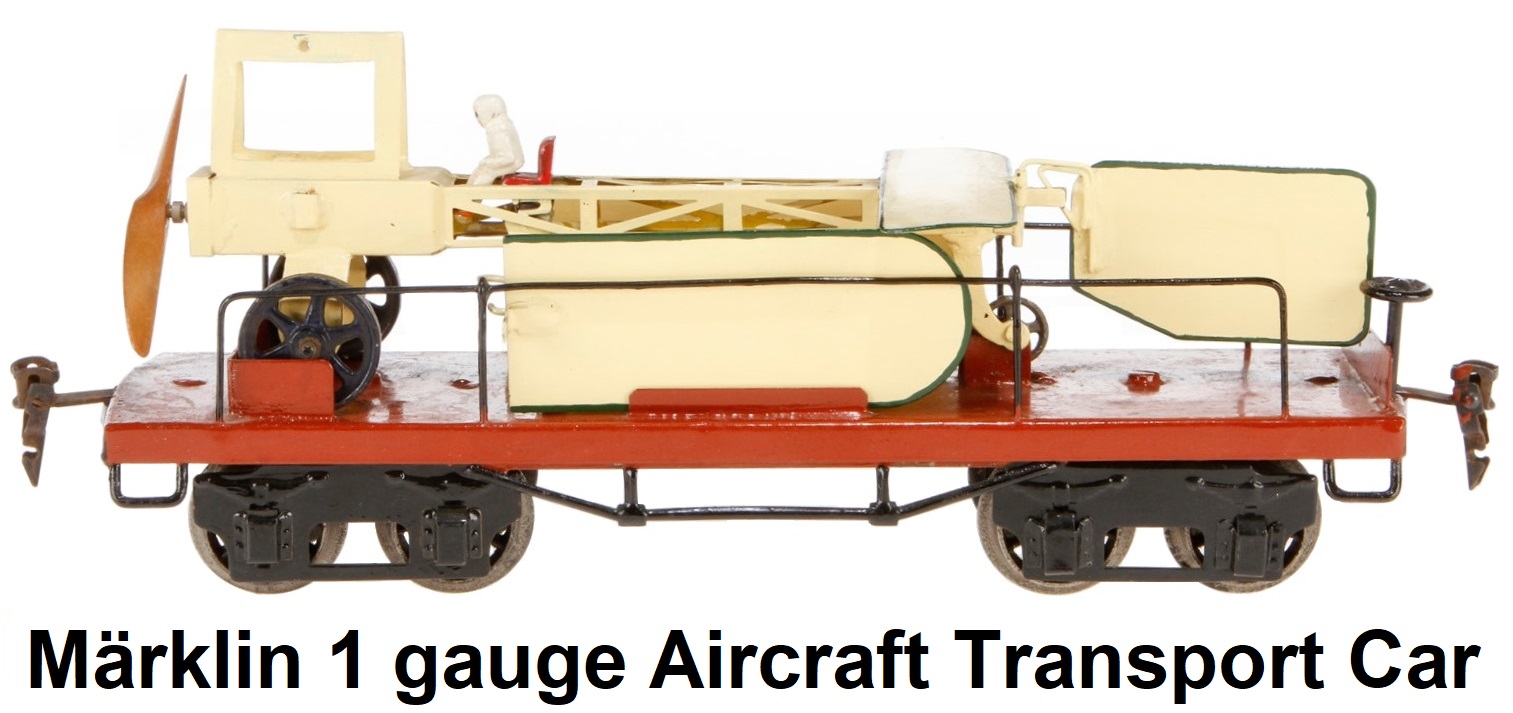 Märklin 1 gauge aircraft transport car circa 1920's