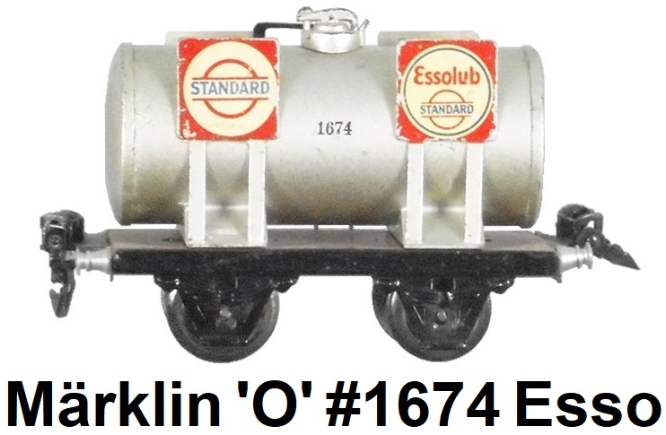 Märklin 'O' gauge #1674 Standard Esso Tank car