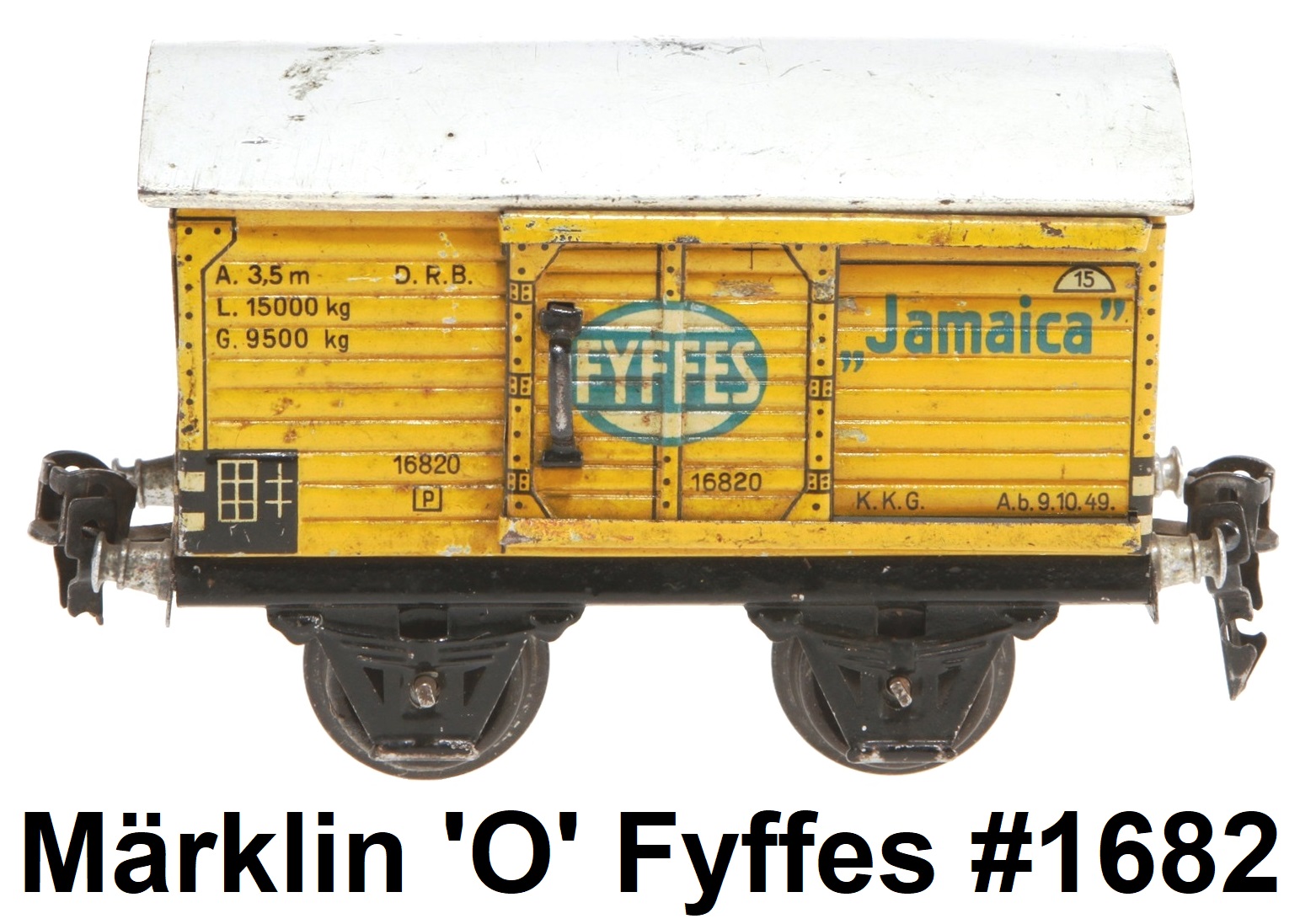 Märklin 'O' gauge Fyffes banana wagon #1682