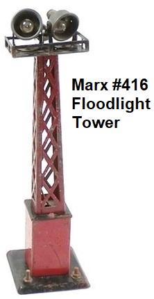 Marx #416 operating Floodlight tower