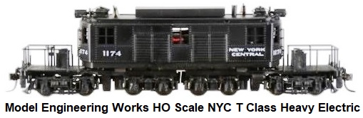Model Engineering Works HO scale NYC T Class Heavy Electric