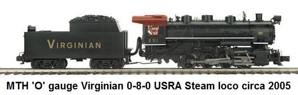 MTH Virginian 0-8-0 USRA Steam loco circa 2005