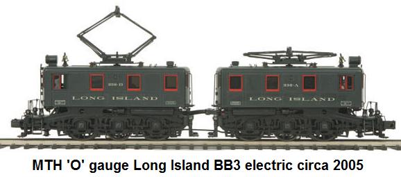 MTH Long Island RR BB3 electrics in 'O' gauge circa 2005