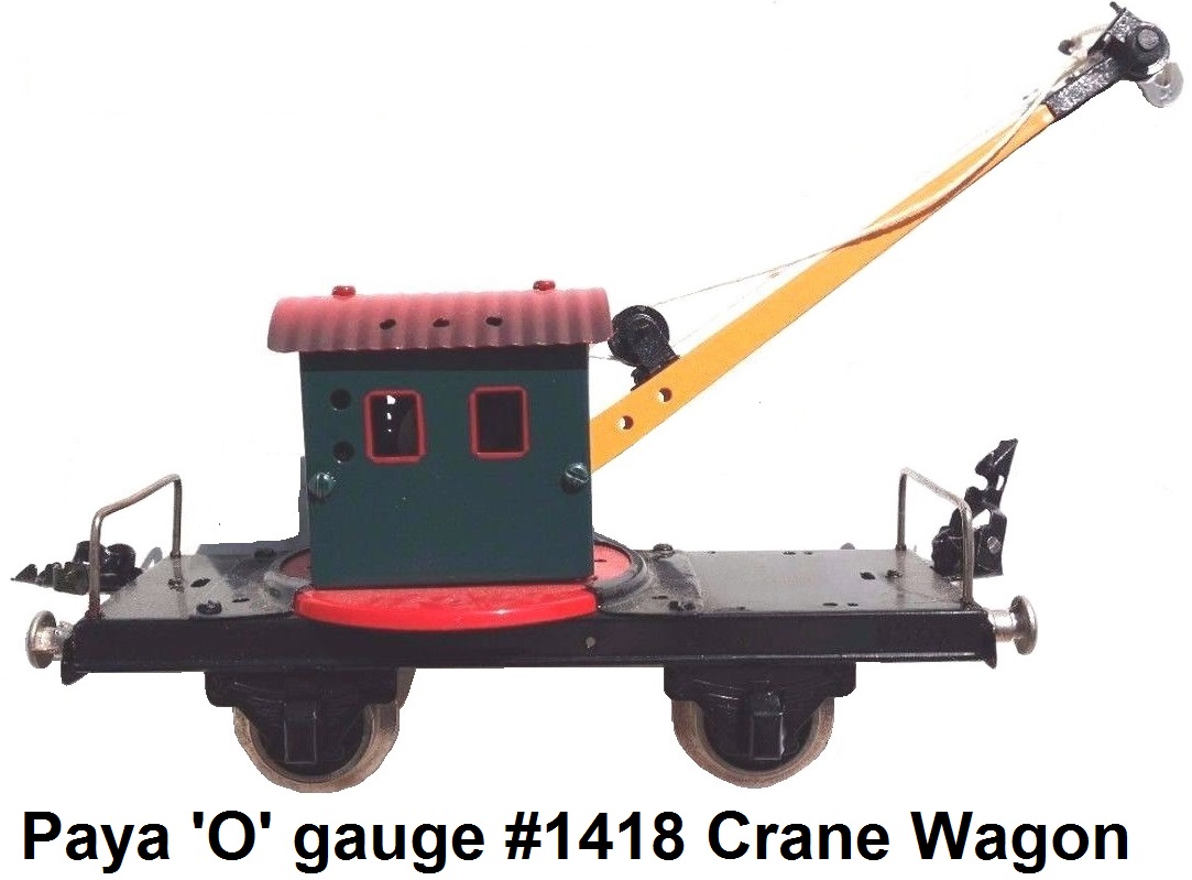 Payá 'O' gauge Cran Wagon #1418