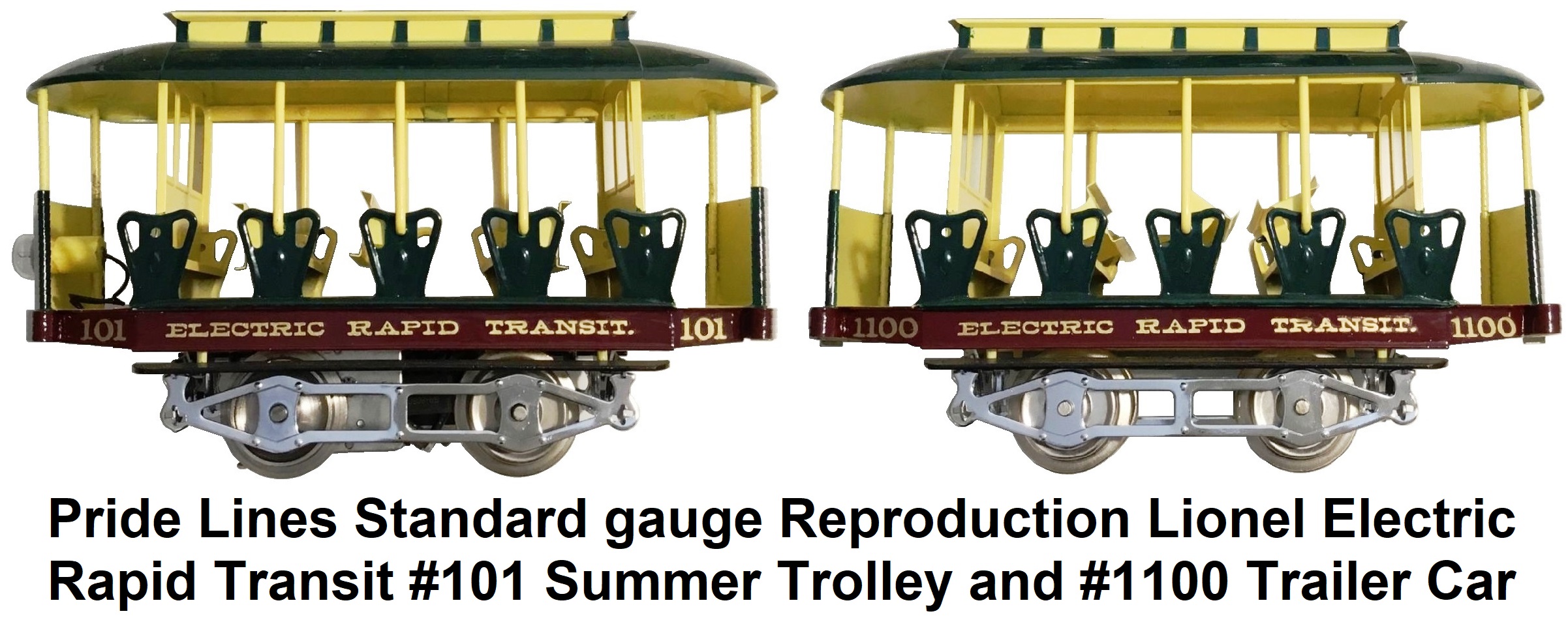 Pride Lines Standard gauge Reproduction Lionel Electric Rapid Transit #101 Summer Trolley and #1100 trailer car