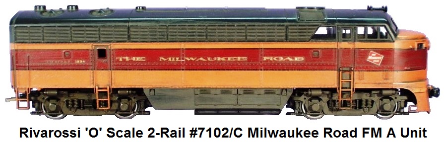 Rivarossi 'O' Scale 2-Rail #7102/C The Milwaukee Road Fairbanks Morse Diesel Loco A Unit