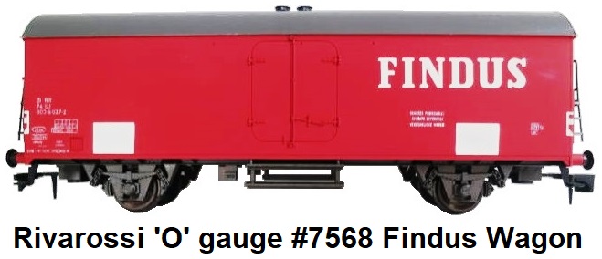 Rivarossi 'O' gauge #7568 Findus Interfrigo closed wagon