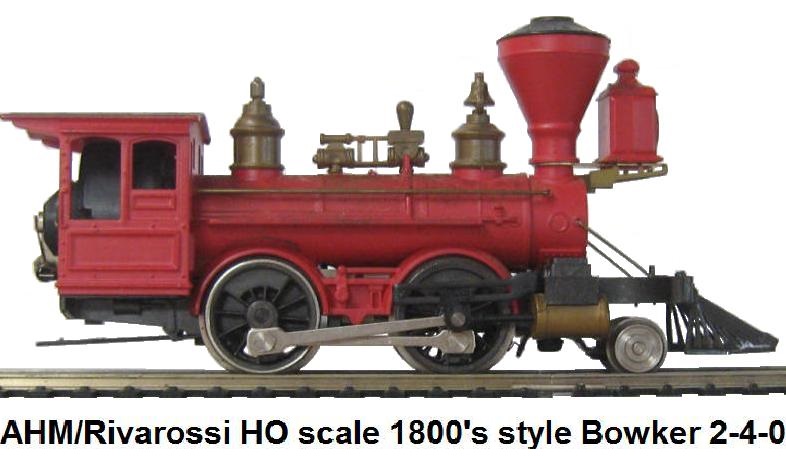 HO gauge AHM/Rivarossi 2-4-0 1800's style Bowker loco
