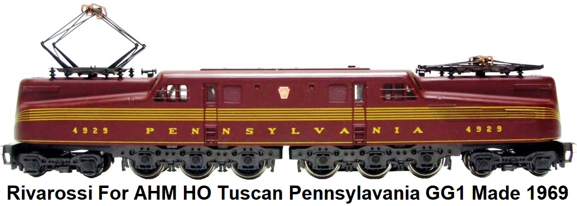 Rivarossi for AHM Tuscan Pennsylvania GG-1 #4929 in HO scale circa 1969
