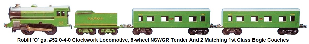 Robilt 'O' ga. tinplate steam train passenger set with an 0-4-0 clockwork #52 loco, 8-wheel NSWGR tender and matching 1st Class bogie Coaches