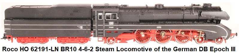 Roco HO 62191-LN BR10 4-6-2 Steam Locomotive of the German DB Epoch III