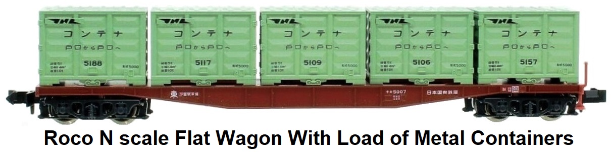 Roco N scale flat wagon With load of metal containers