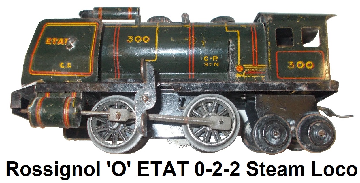Rossignol CR 'O' gauge Clockwork Etat 0-2-2 Locomotive #300