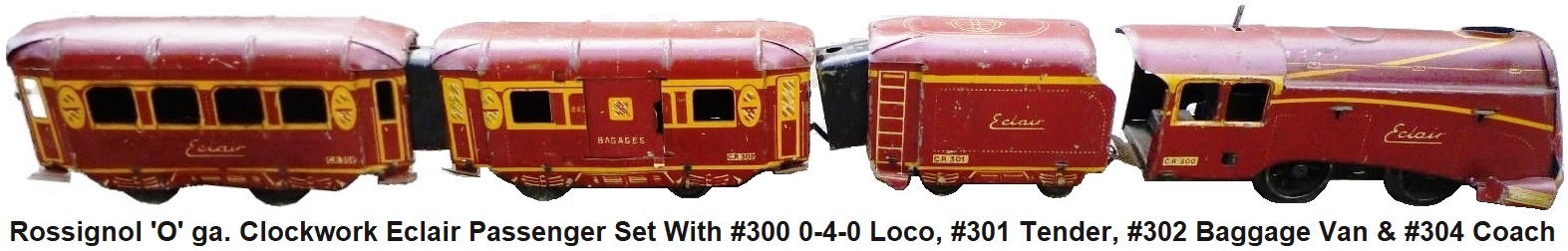 Rossignol CR 'O' gauge Clockwork Eclair Passenger Set with #300 0-4-0 Locomotive, #301 Tender, #302 Baggage Van and #304 Coach