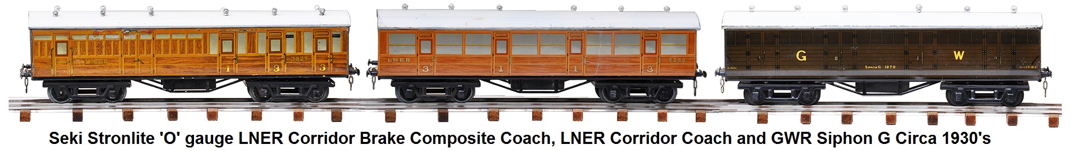 Seki Stronlite 'O' gauge LNER Corridor Brake Composite Coach, LNER Corridor Coach and GWR Siphon G circa 1930's