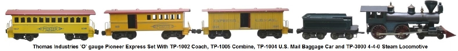 Thomas Industries Pioneer Set 'O' gauge with 1869 US Mail Boxcar, Coach and Combine