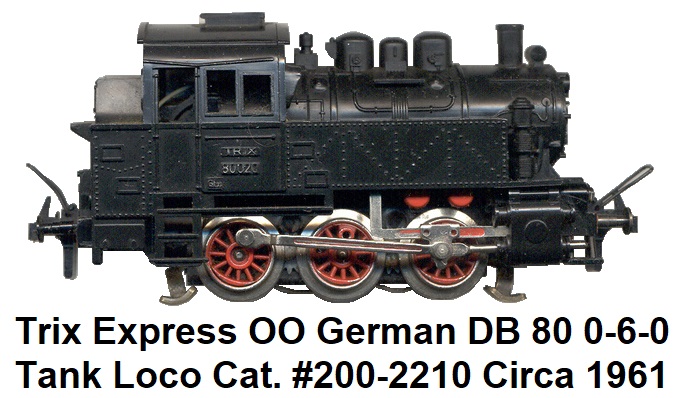 Trix Express German DB 80 0-6-0 Cat. #200 - 2210 circa 1961