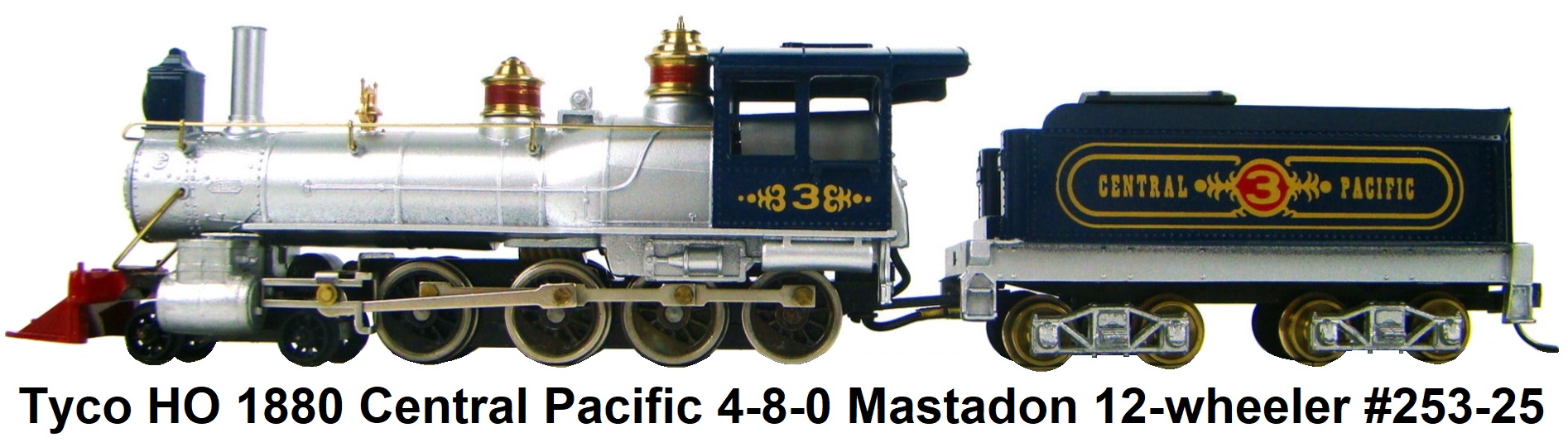 Tyco HO #253-25 1880 Central Pacific 4-8-0 Mastodon Twelve Wheeler Locomotive circa 1976