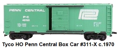 Tyco HO Penn Central 40' Steel Box Car #311-X 1970 Release