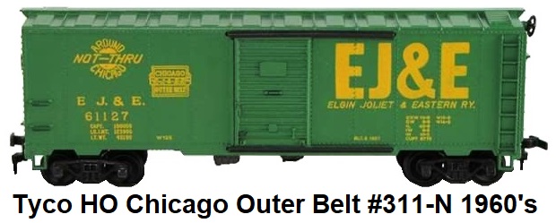 Tyco HO Chicago Outer Belt 40' steel box car #311-N red box era