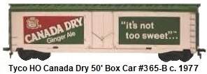 Tyco HO Canada Dry Ginger Ale 50' Billboard Box Car #365-B circa 1977