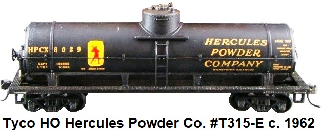 Tyco HO Hercules Powder tank car #T315-E red box era