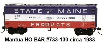 Mantua HO 41' Steel Reefer State of Maine Bangor & Aroostock #733-130 circa 1983