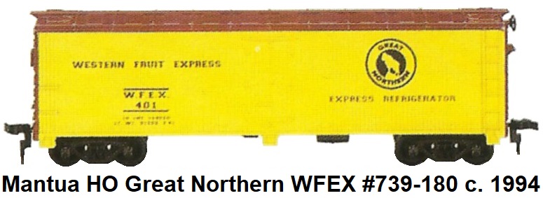 Mantua HO scale Great Northern Western Fruit Express 40' Wood-side Reefer #739-180 circa 1994