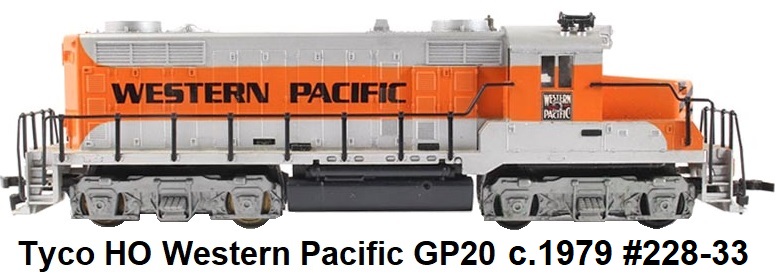 Tyco HO gauge GP20 Western Pacific diesel Brown Box era release from 1979 #T228-33