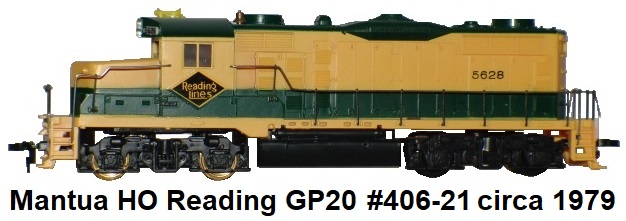 Mantua HO Reading Lines GP20 diesel locomotive #406-21 circa 1979