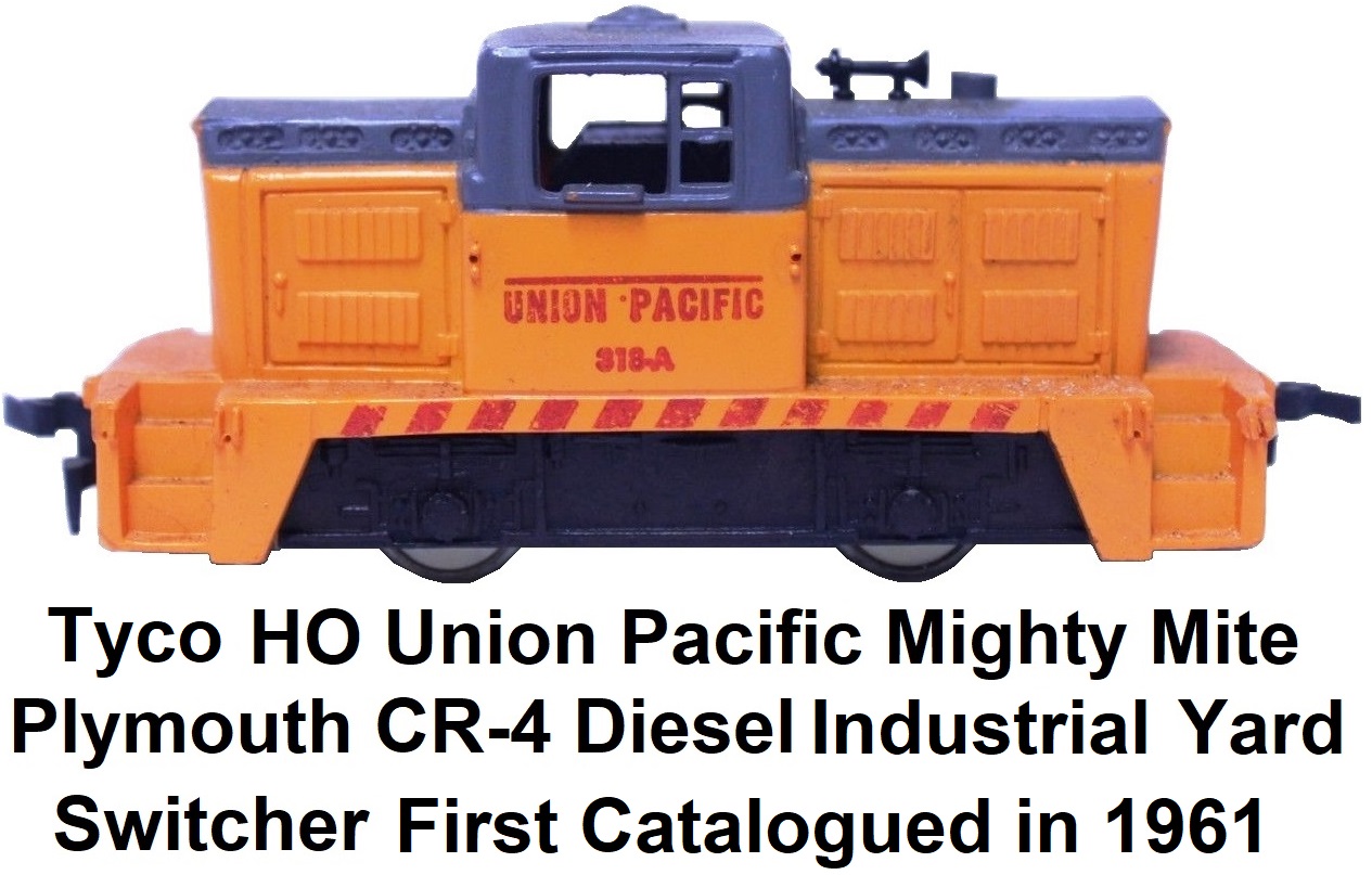 Tyco Mantua HO scale Union Pacific Mighty Mite Plymouth CR-4 Industrial Yard diesel switcher #T227-B circa 1961