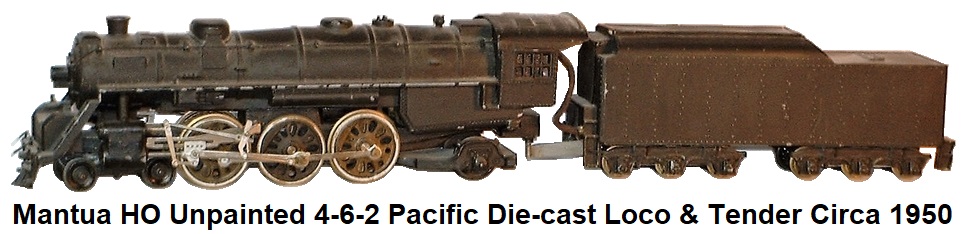 Mantua HO unpainted Pacific 4-6-2 Die-cast loco & tender circa 1950
