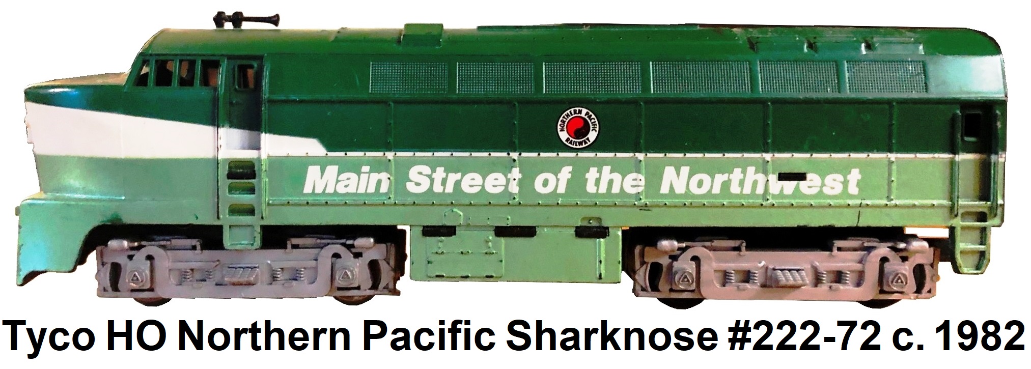 Tyco HO Northern Pacific Sharknose diesel #222-72 -1982 Release