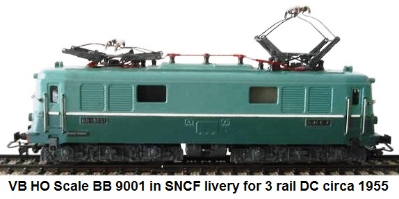 VB HO Scale BB 9001 in SNCF livery for 3 rail DC circa 1955