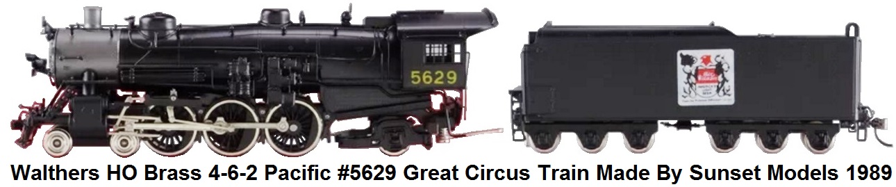 Walthers HO Brass 4-6-2 Pacific #5629 Great Circus Train by Sunset Models circa 1989