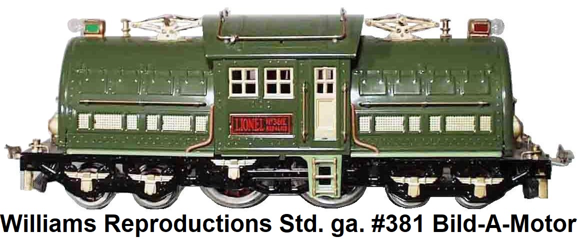 Williams Reproductions Ltd. Standard gauge Lionel Lines #381E Loco, Bild-A-Motor