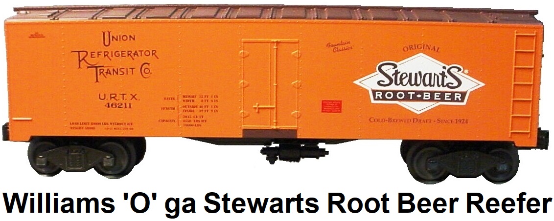 Williams Electric Trains 'O' gauge Stewarts Root Beer 40' Reefer from AMT/Kusan dies