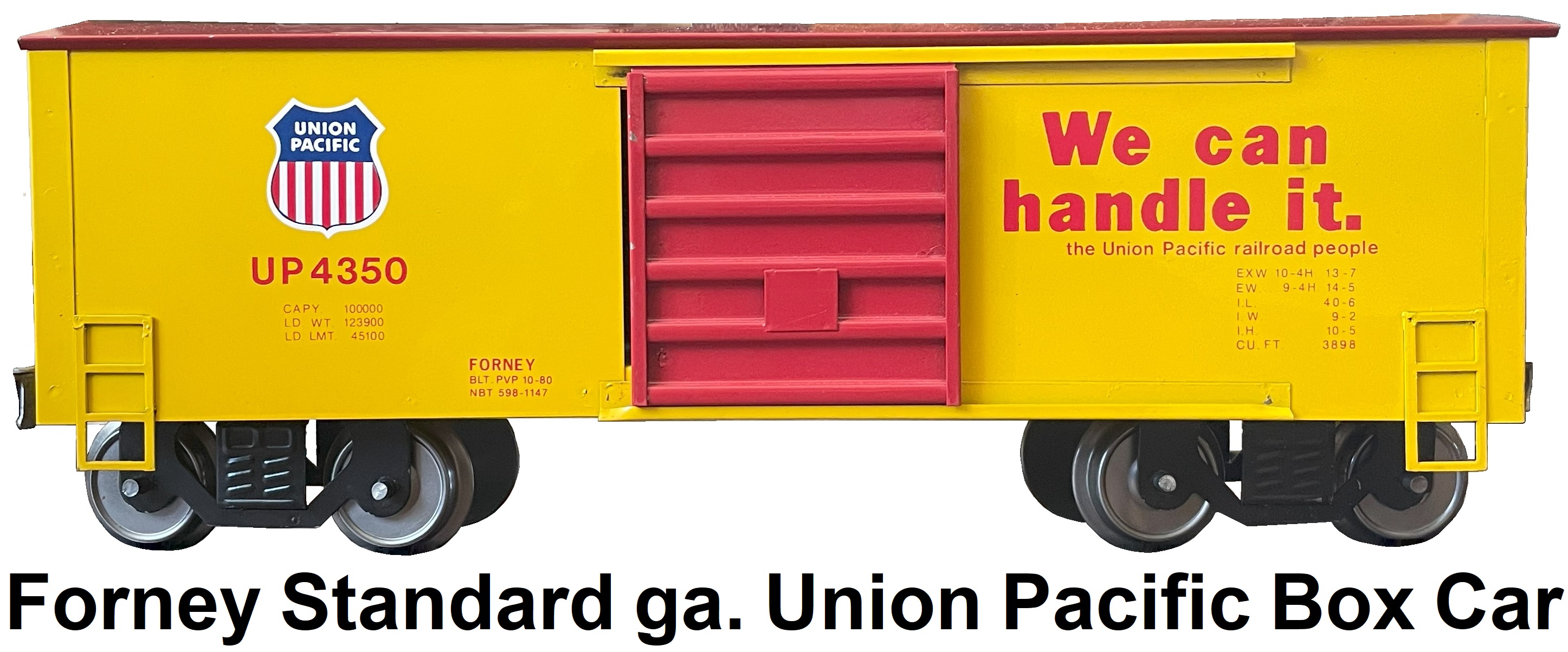 Forney Standard gauge Union Pacific We 'Can Handle It' box car